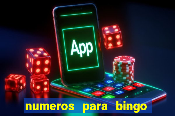 numeros para bingo de 1 a 90